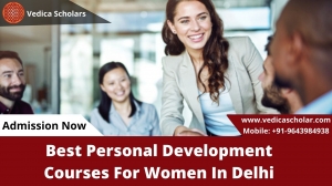Best Personal Development Courses For Women In Delhi | Vedic